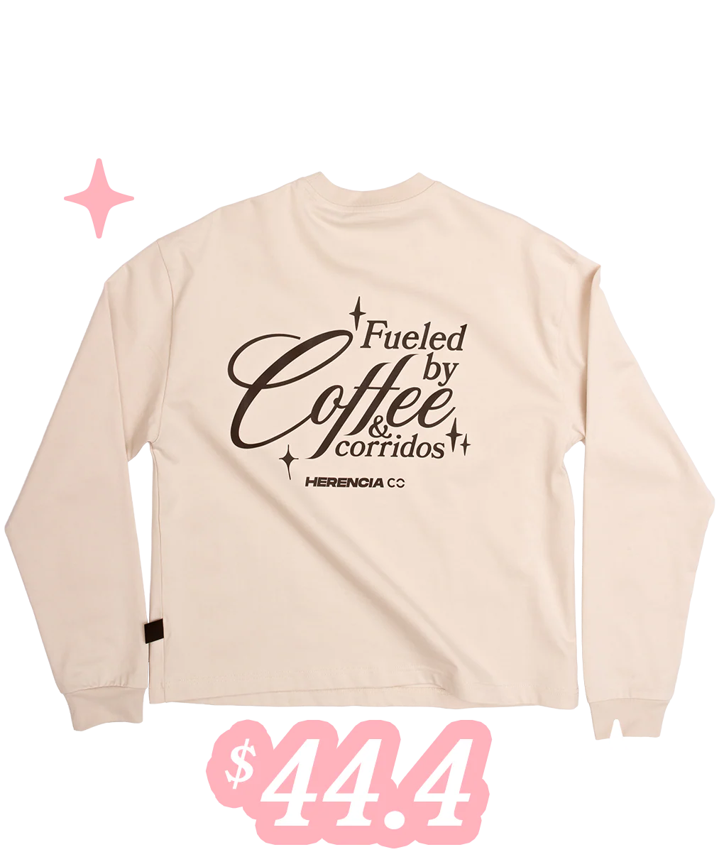 FUELED BY COFFEE & CORRIDOS OVERSIZED LONG SLEEVE